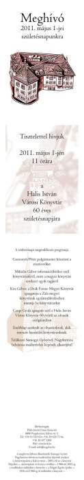 Meghívó 2011. május 1-jei születésnapunkra.jpg Meghívó 2011. május 1-jei születésnapunkra.jpg
