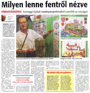 Zalai Hírlap 2010 01 04 002sz 07old - Milyen lenne fentről nézve.jpg Zalai Hírlap 2010 01 04 002sz 07old - Milyen lenne fentről nézve.jpg